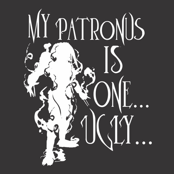 My Patronus is one... ugly...